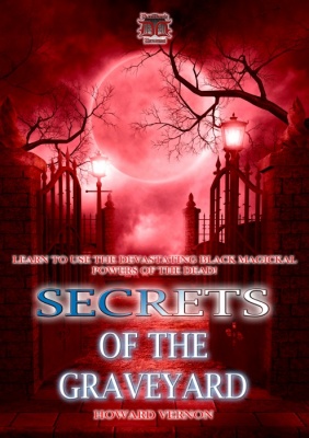 Secrets of the Graveyard by Howard Vernon